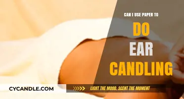 Is Paper Safe for Ear Candling? Risks and Alternatives Explained