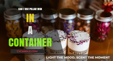 Using Pillar Wax in Containers: Tips, Safety, and Best Practices
