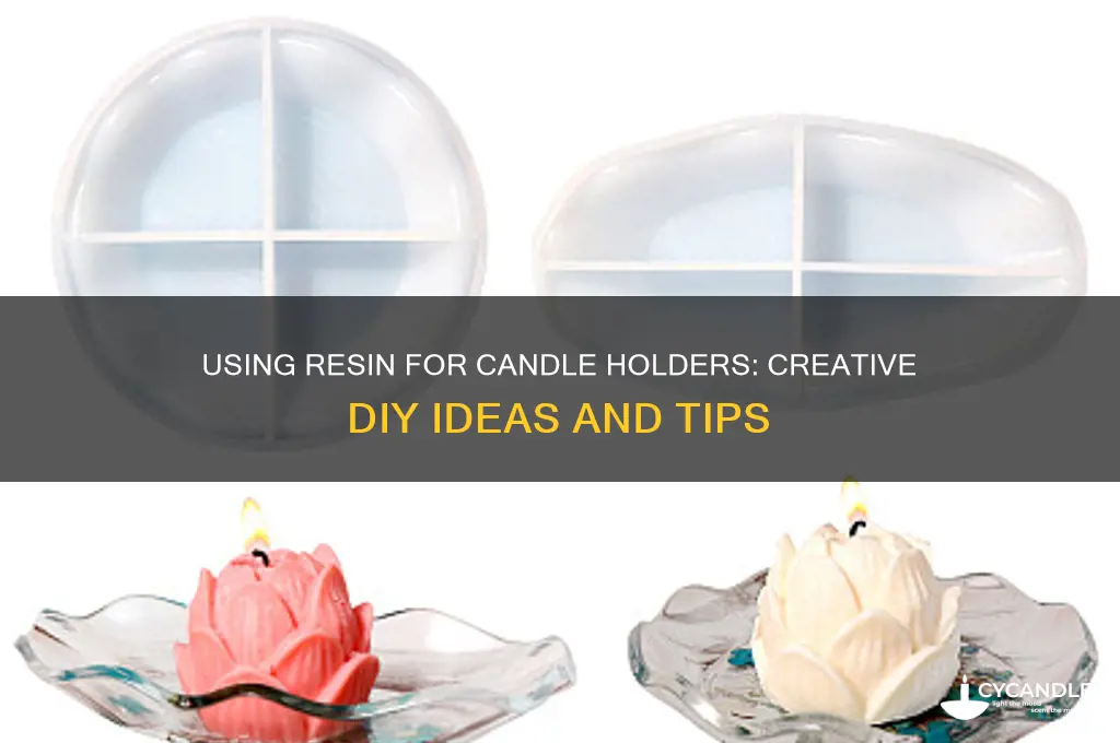 can i use resin for candle holders
