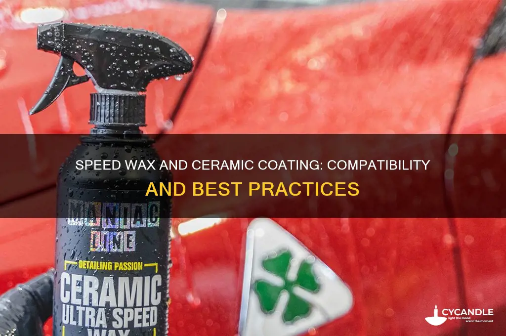 can i use speed wax with a ceremic coating