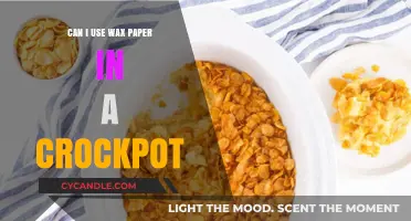 Using Wax Paper in a Crockpot: Safe or Risky?