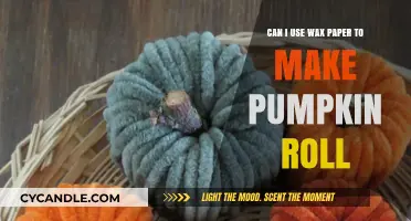 Using Wax Paper for Pumpkin Roll: Tips and Tricks