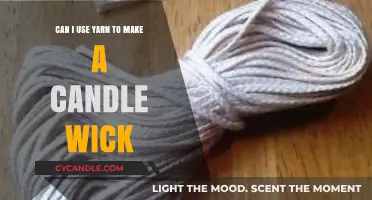 Crafting with Yarn: Can It Be Used as a Candle Wick?