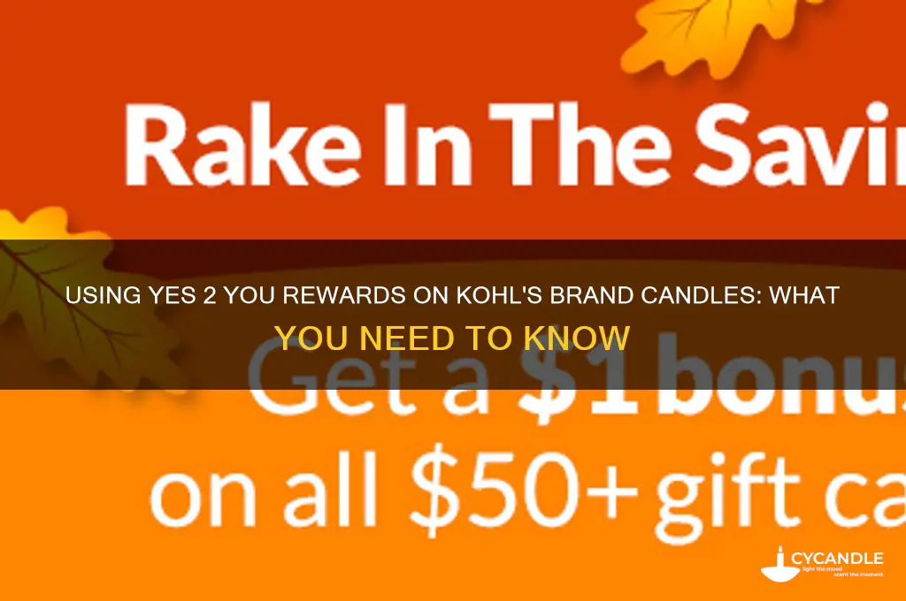 can i use yes 2 you on kohl