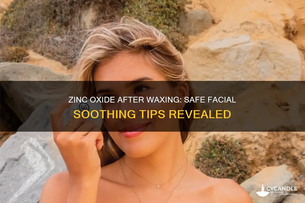 can i use zinc oxide on my face afther wax