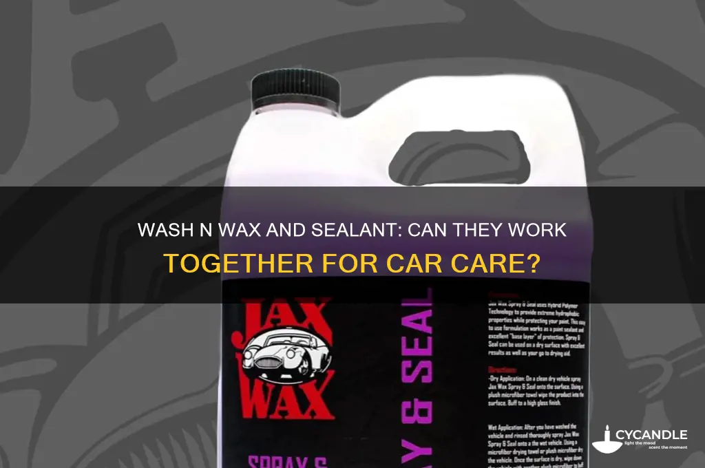 can i used wash n wax with a sealant