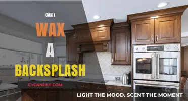Can You Wax a Backsplash? Tips and Best Practices Revealed