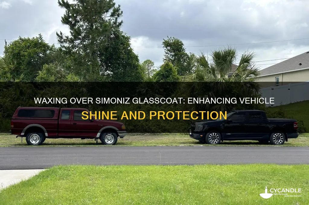 can i wax a vehicle that already has simoniz glasscoat