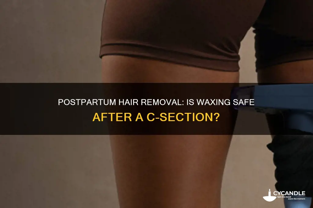 can i wax after c section