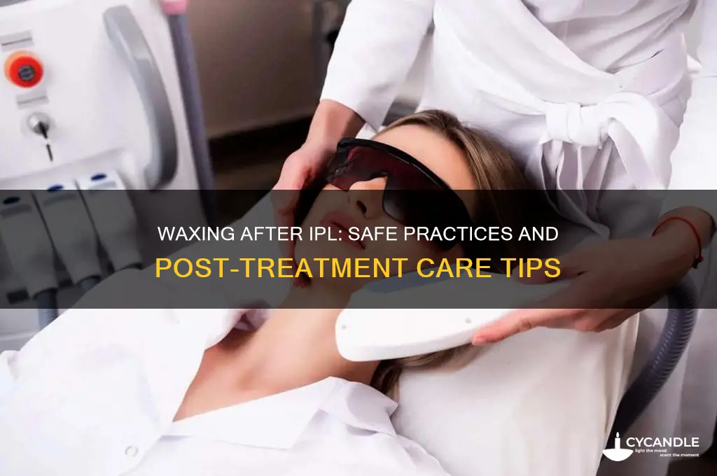 can i wax after ipl