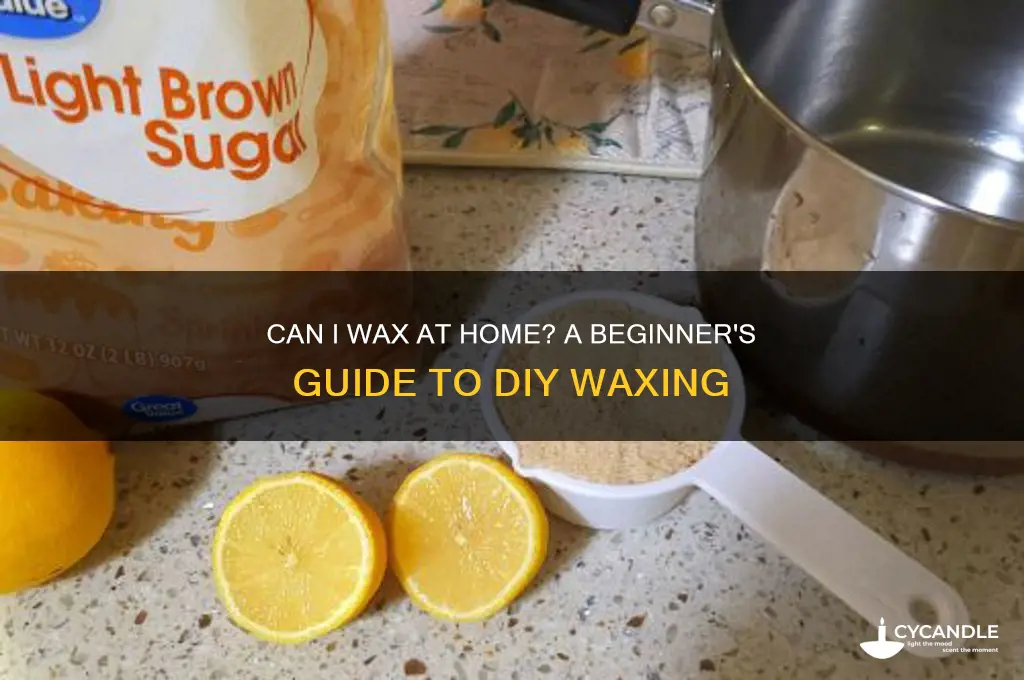 can i wax at home