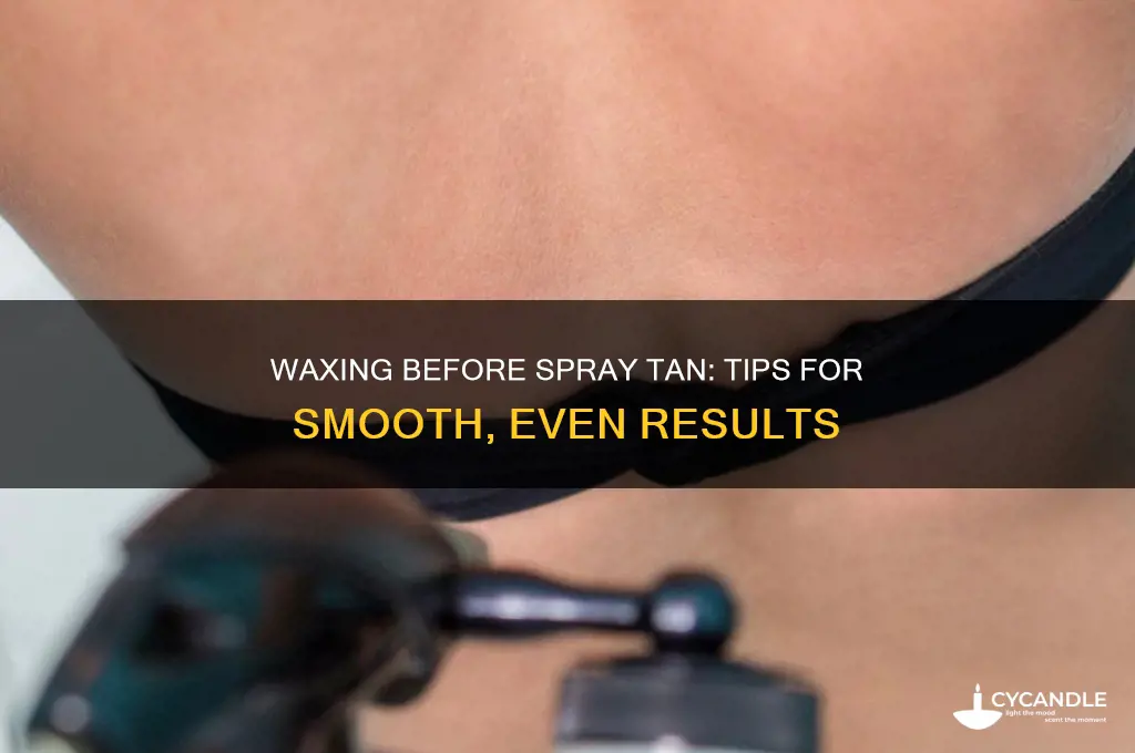can i wax before spray tan