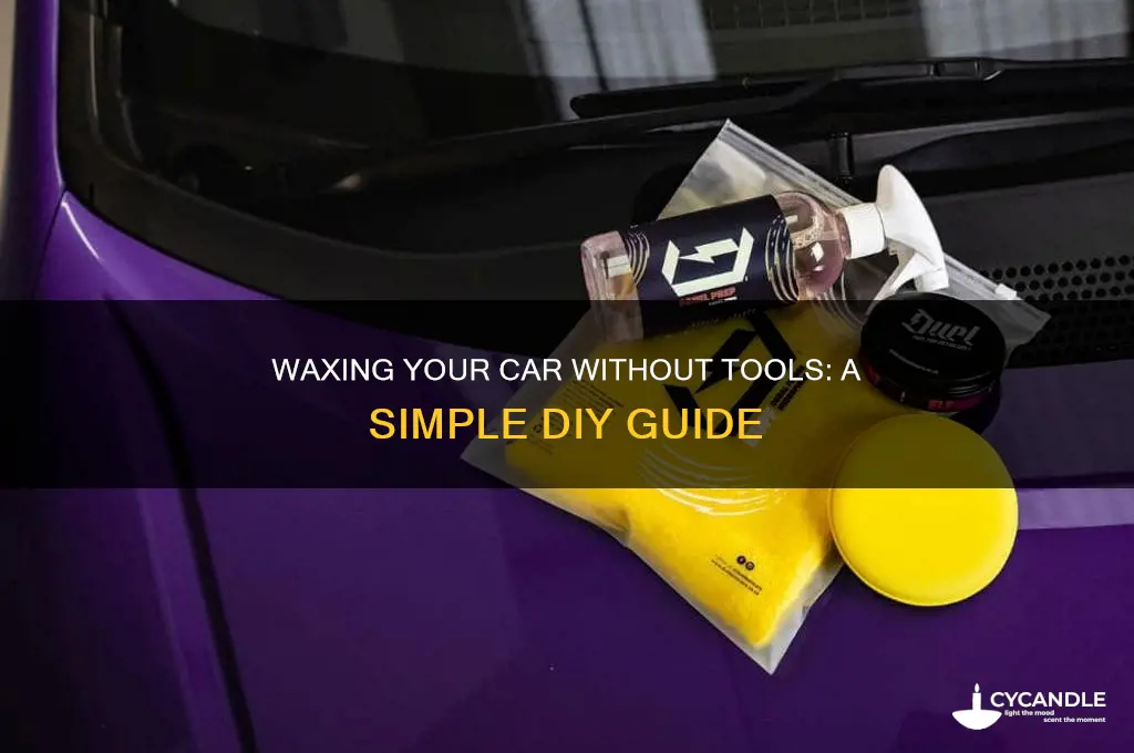 can i wax car without tool