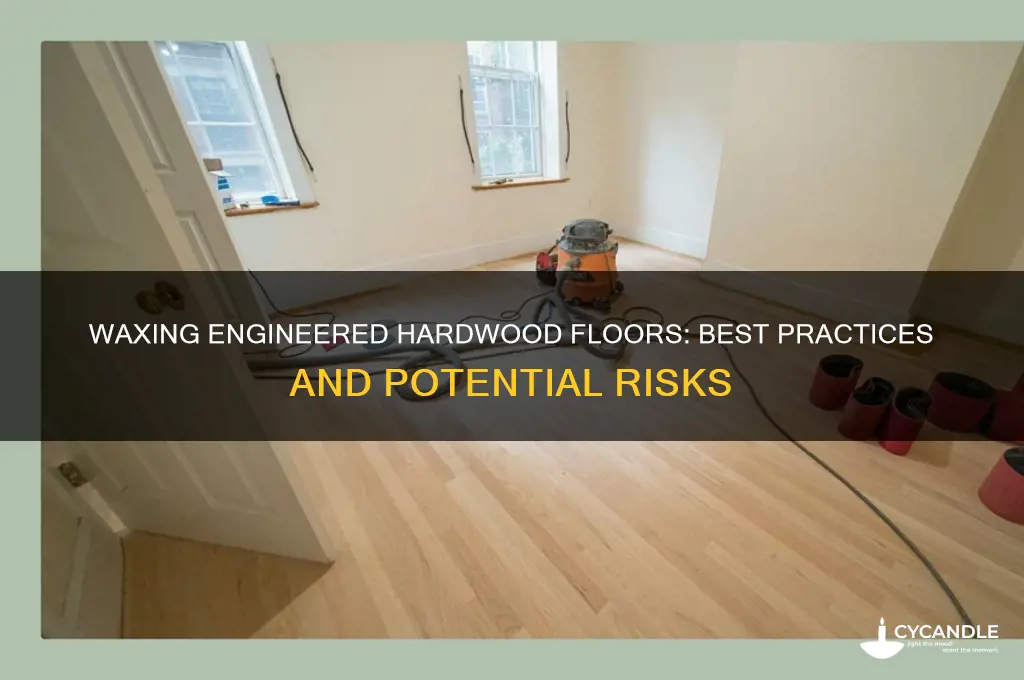 can i wax engineered hardwood floors