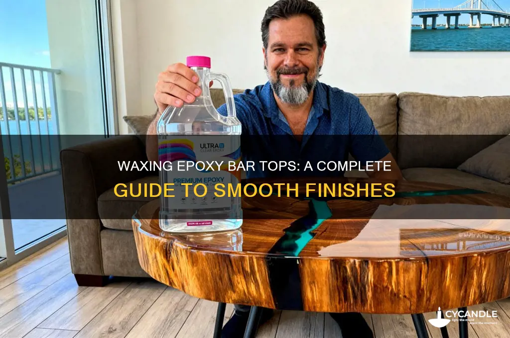 can i wax epoxy bar top