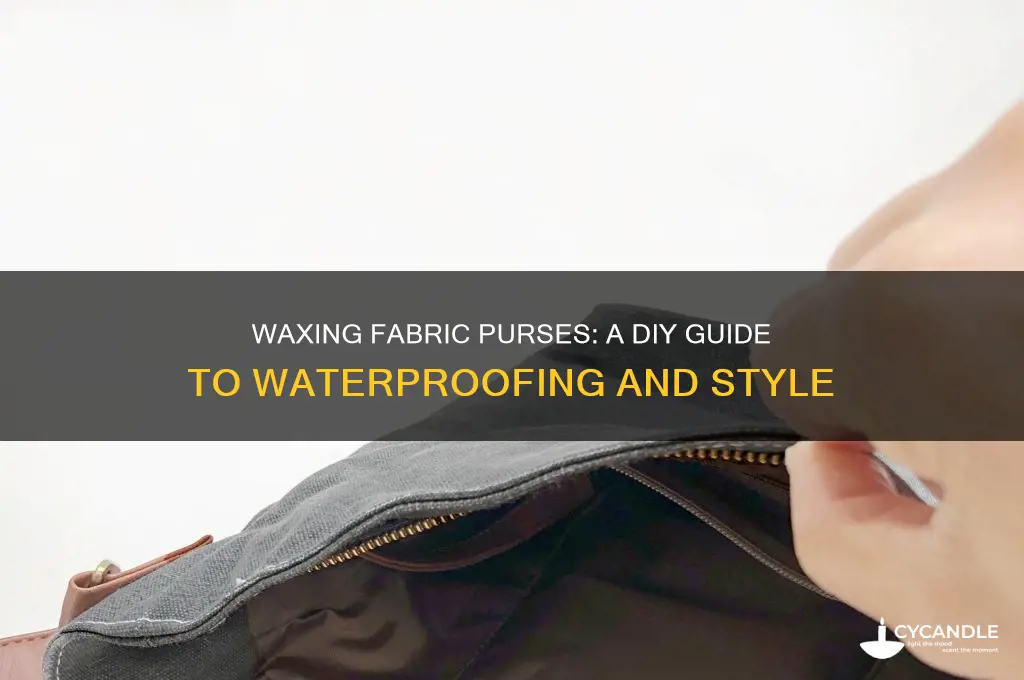 can i wax fabric purse