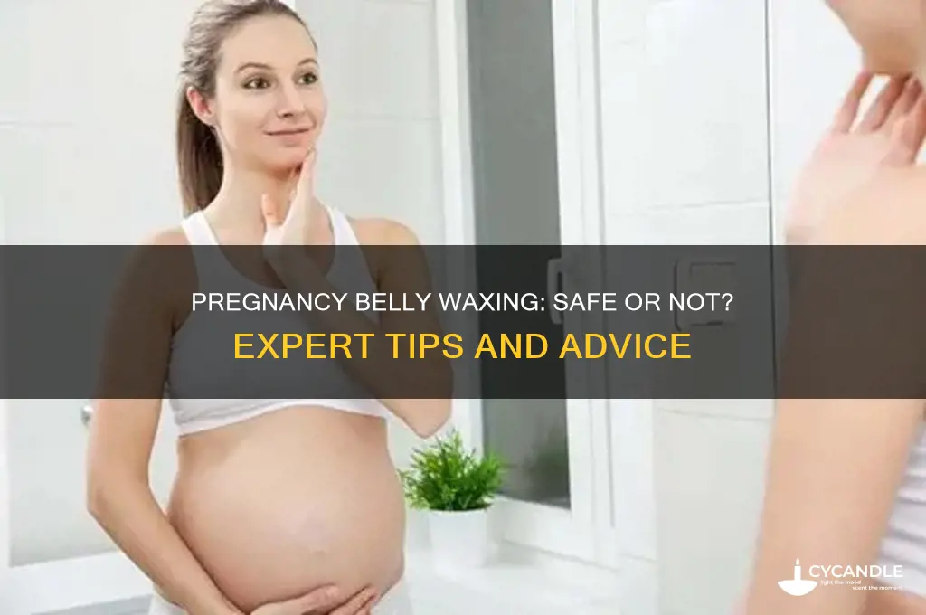 can i wax my belly while pregnant