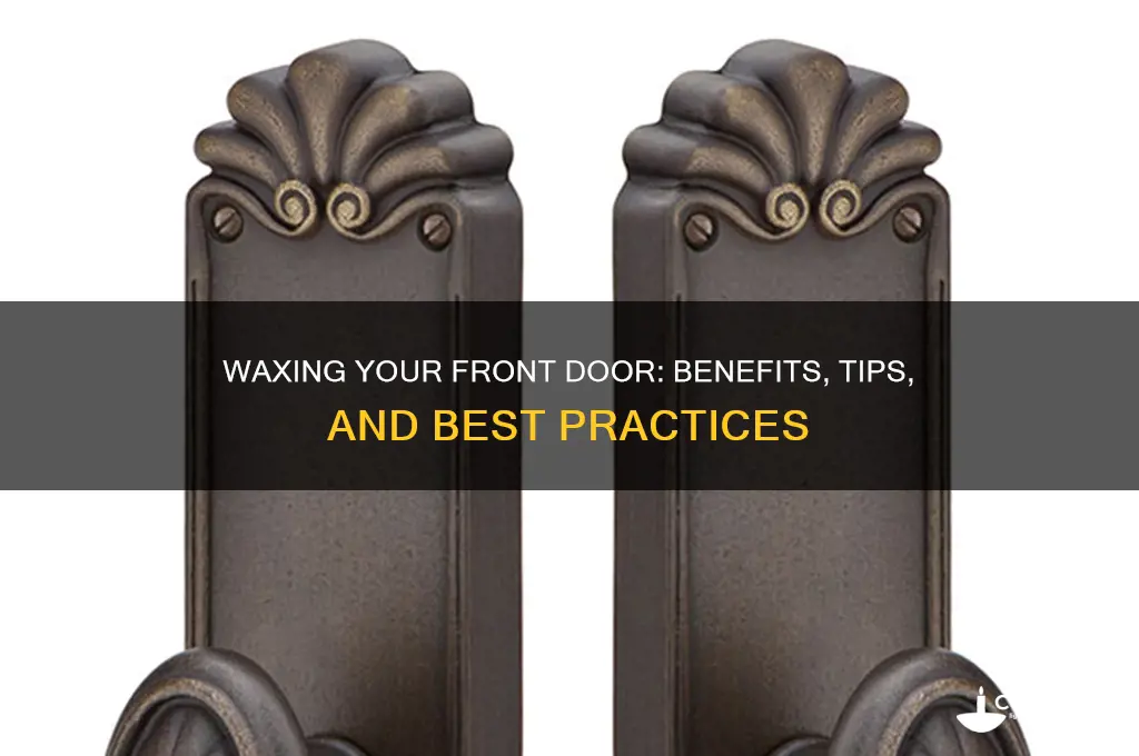can i wax my front door