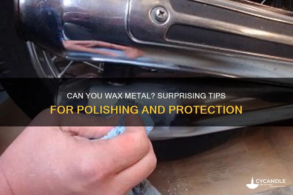 can i wax my metal