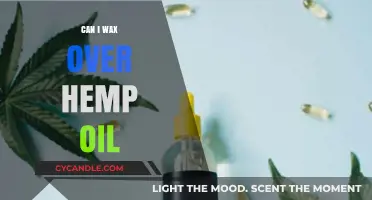 Waxing Over Hemp Oil: Safe Practices and Effective Techniques Explained