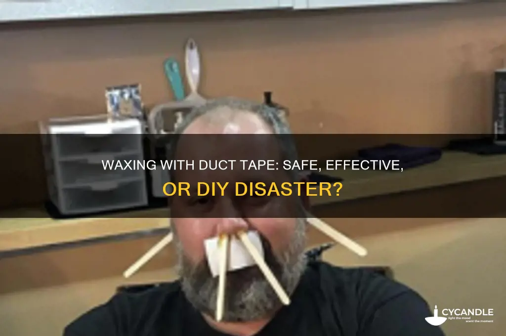 can i wax with duct tape
