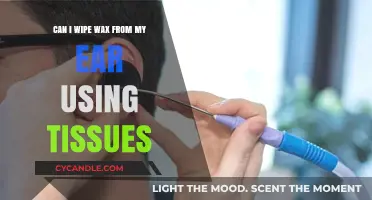 Safe Ear Wax Removal: Tissues or Not? Expert Advice