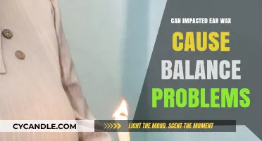 Impacted Ear Wax and Balance Issues: Uncovering the Surprising Connection