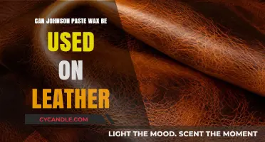 Using Johnson Paste Wax on Leather: Benefits, Risks, and Alternatives