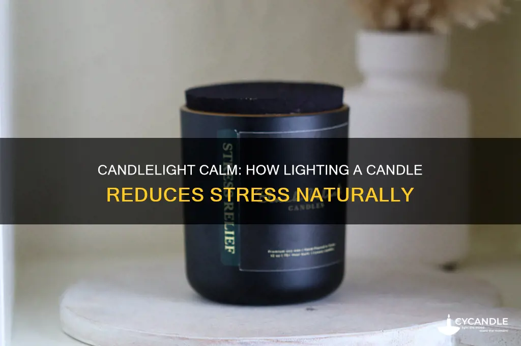 can lighting a candle reduce stress