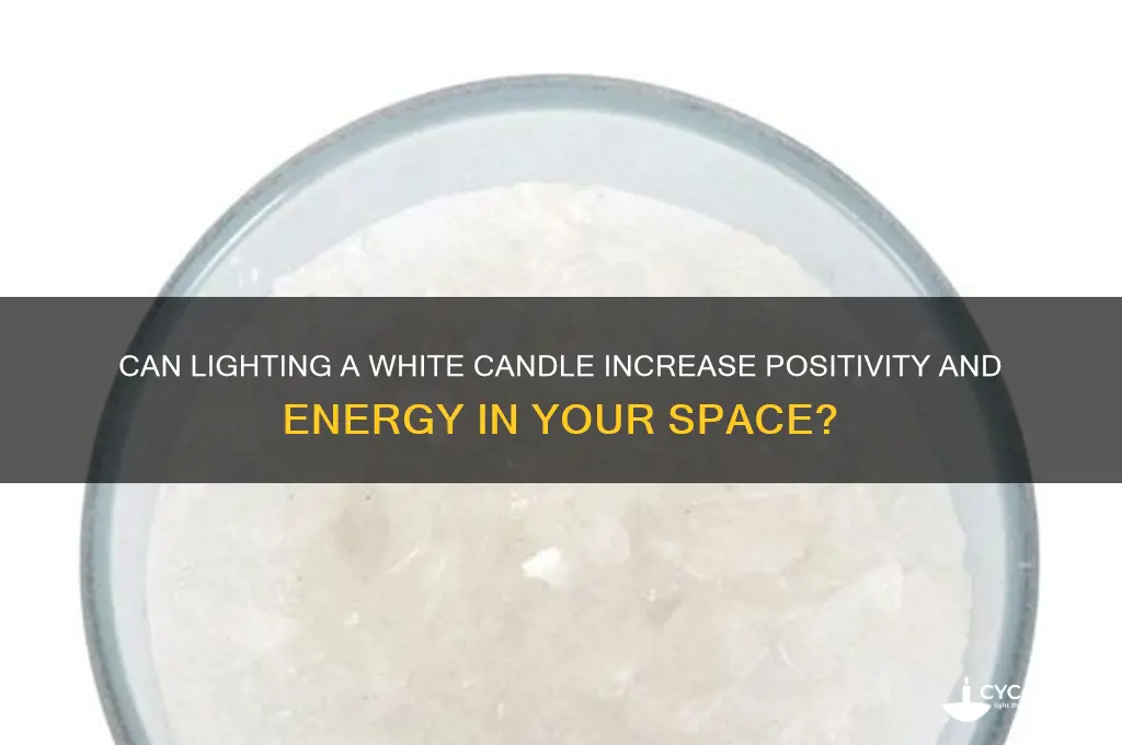 can lighting a white candle increase