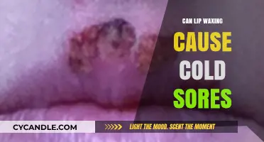 Lip Waxing and Cold Sores: Uncovering the Potential Connection