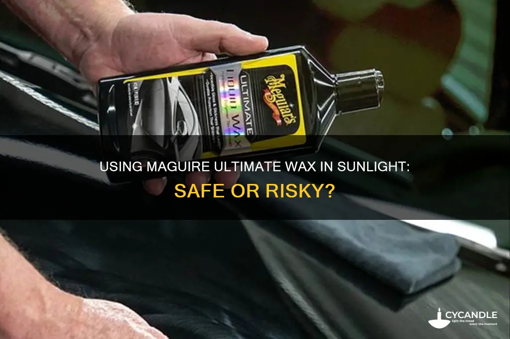 can maguire ultimate wax can be used in sun