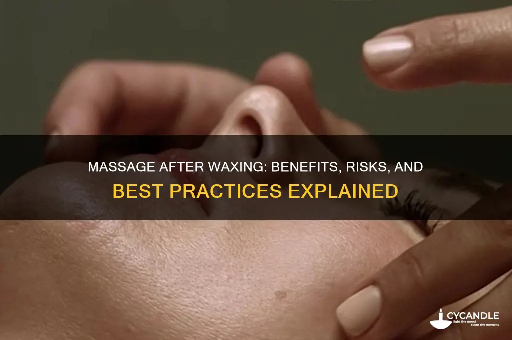 can massage follow waxing