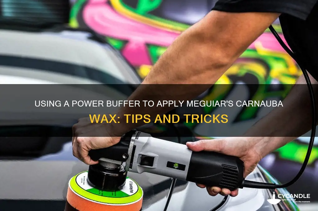 can meguiars carnuba wax be applied with power buffer