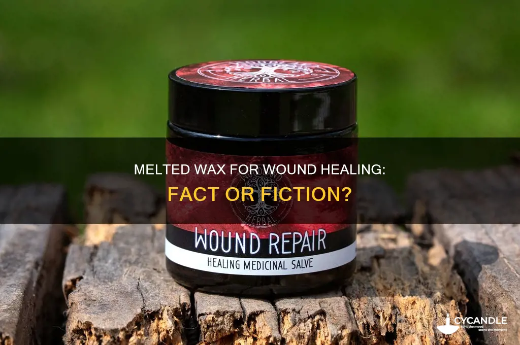 can melted wax heal wounds