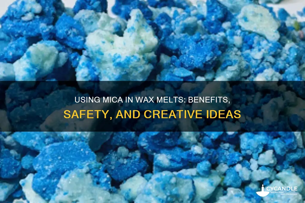 can mica be used in wax melts