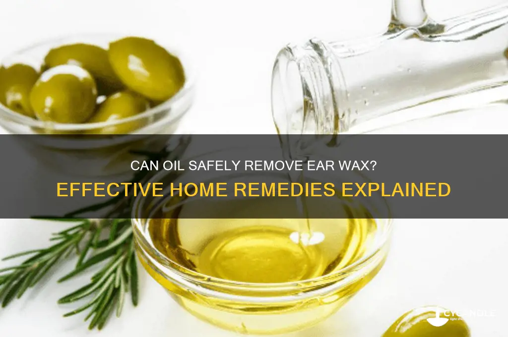 can oil remove ear wax