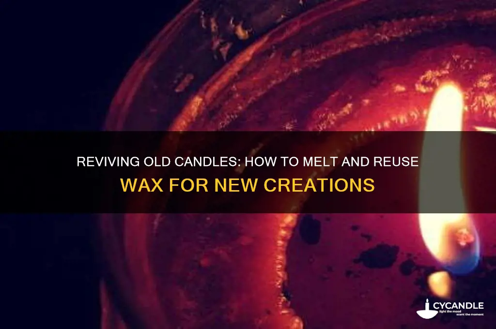 can old candles be melted and reused into new candles