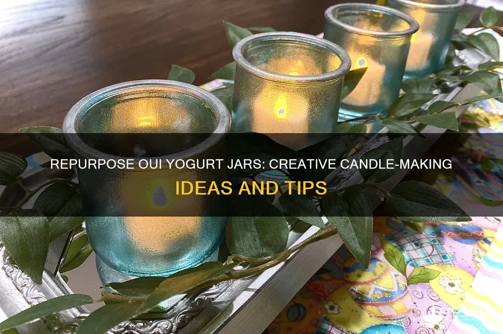 can oui yogurt jars be used for candles