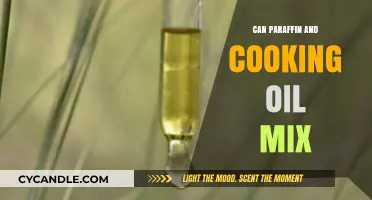 Can Paraffin and Cooking Oil Mix? Exploring Compatibility and Uses