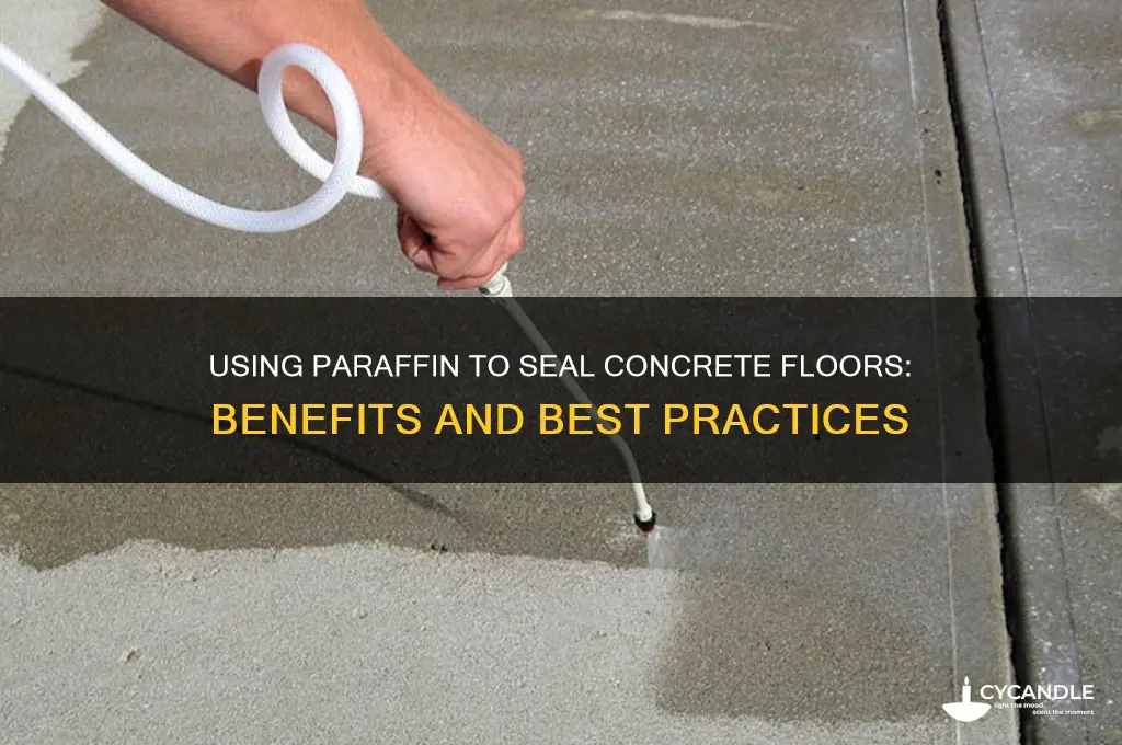 can paraffin be used to seal a concrete floor