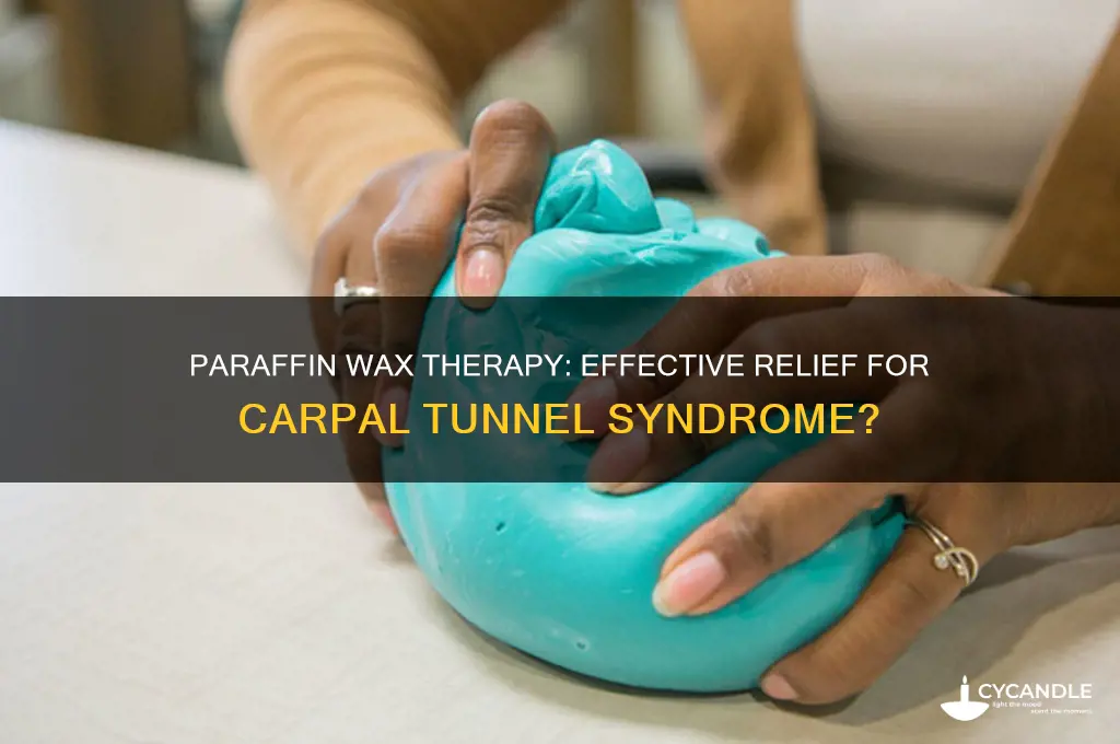 can paraffin wax be used for carpal tunnel