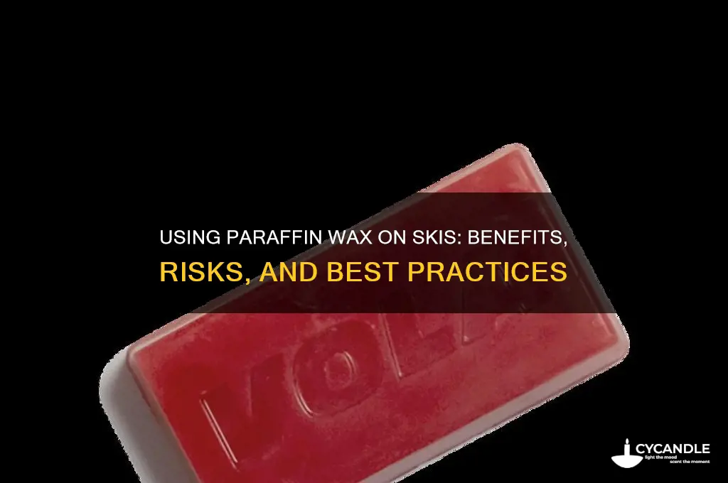 can paraffin wax be used on skis