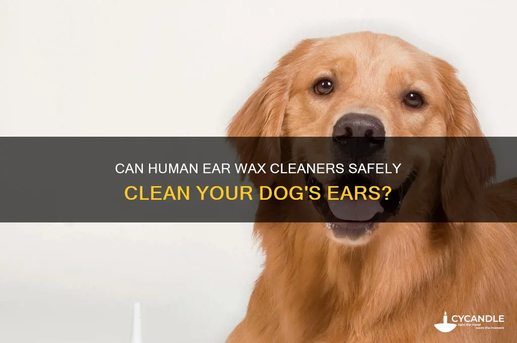 can people ear wax cleaner be used on dogs ears
