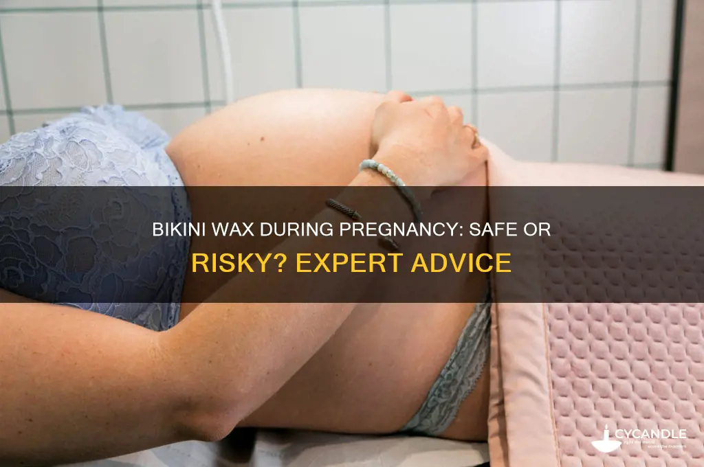 can pregnant women get bikini waxed