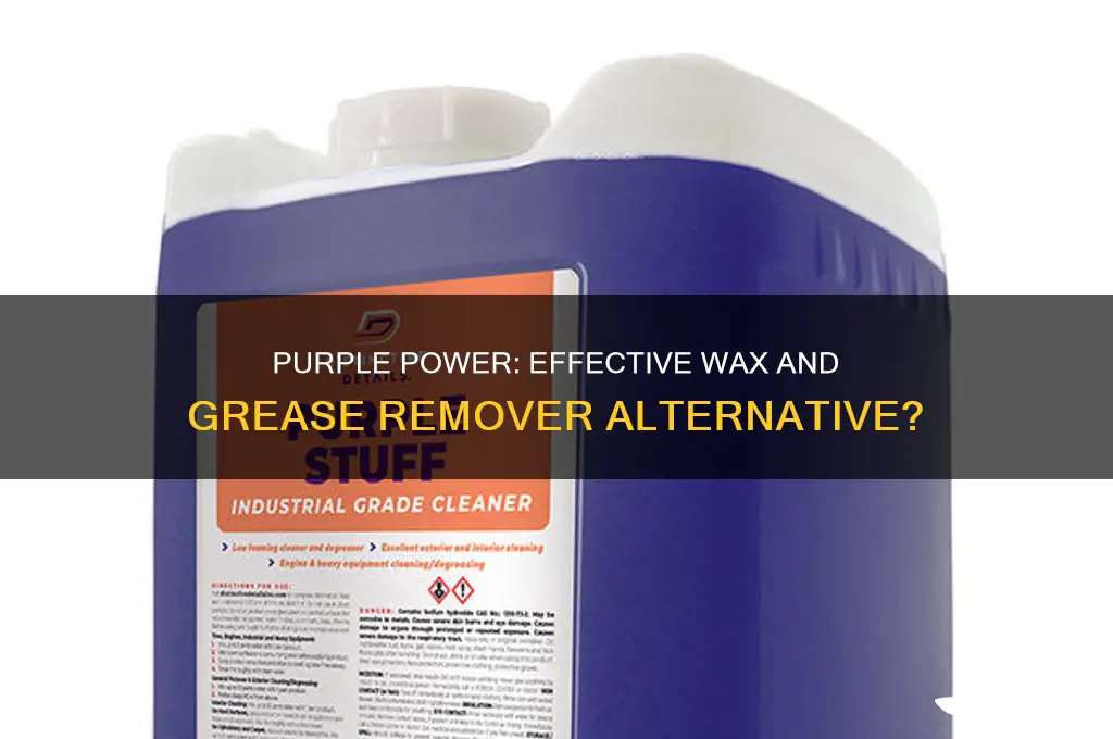 can purple power be used as wax and grease remover