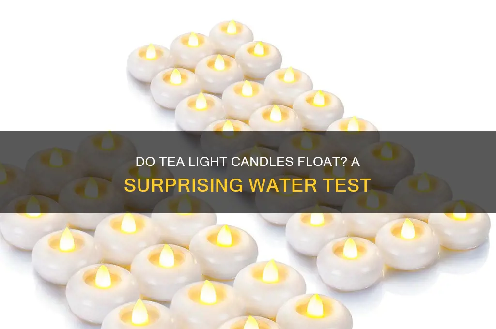 can regular tea light candles float in water