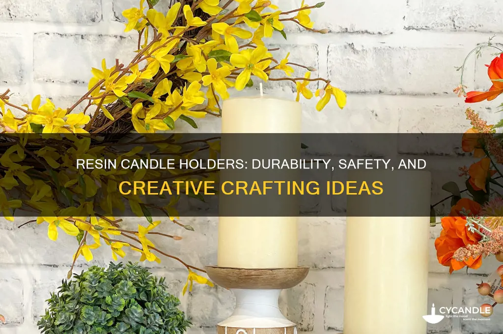 can resin hold candles
