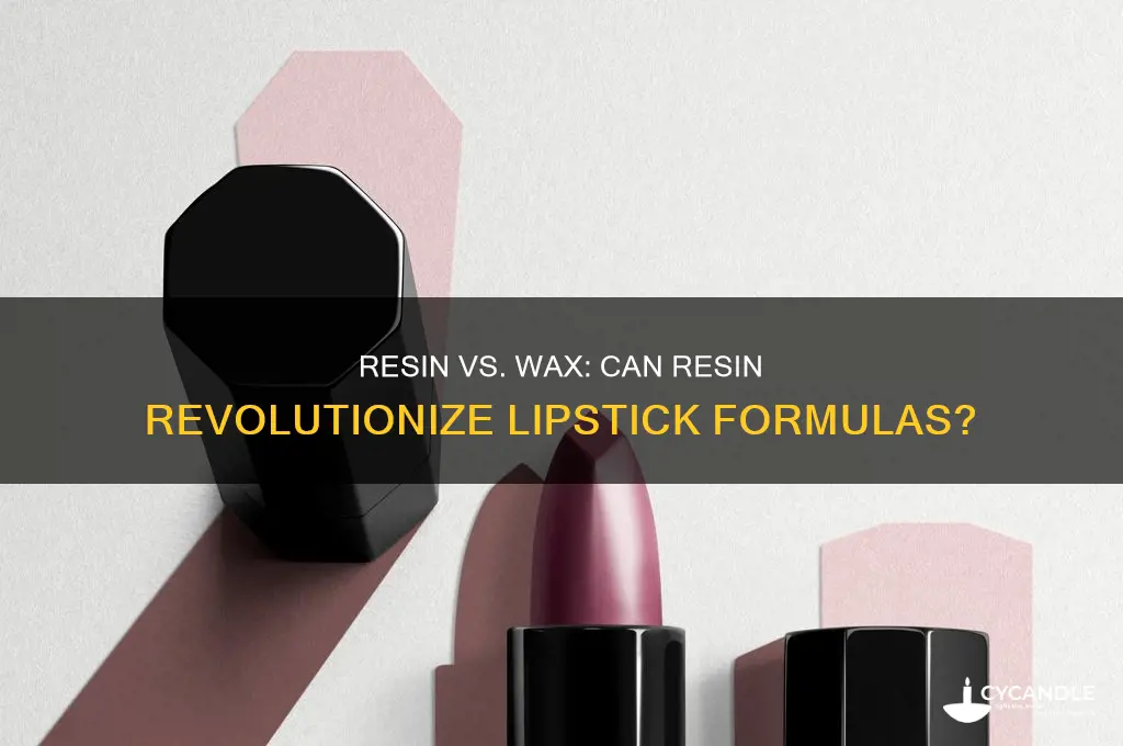 can resin replace wax in lipstick