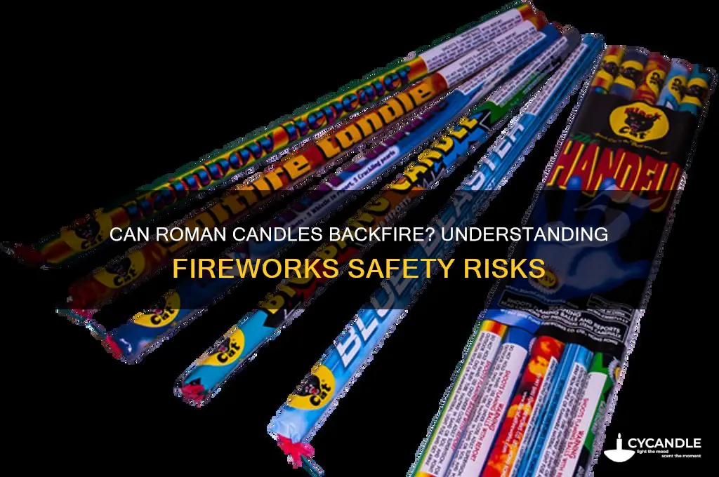 can roman candles backfire